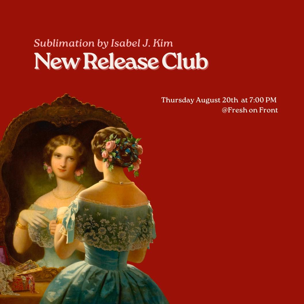 New Release Club: Sublimation by Isabel J. Kim