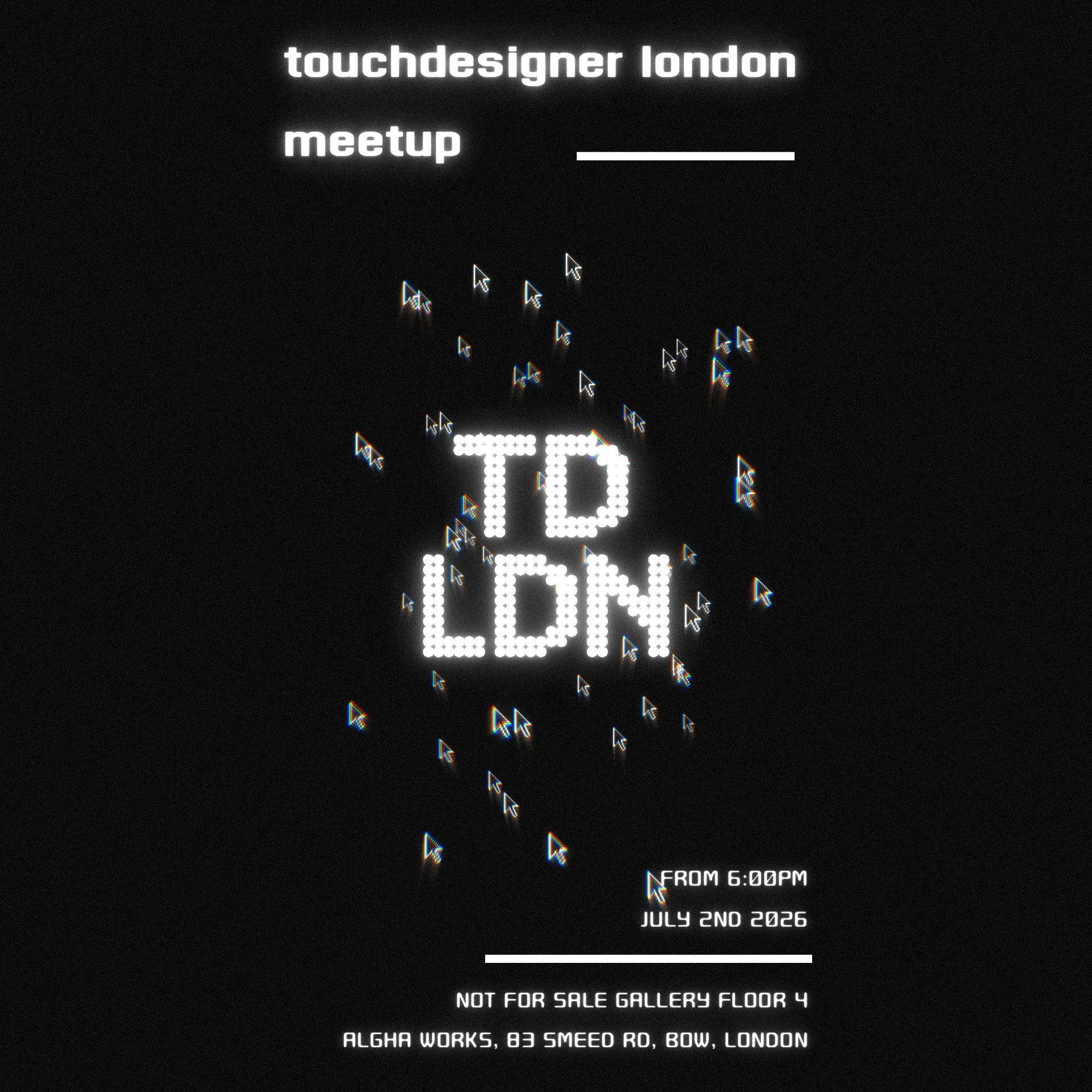 TouchDesigner LDN Vol 2