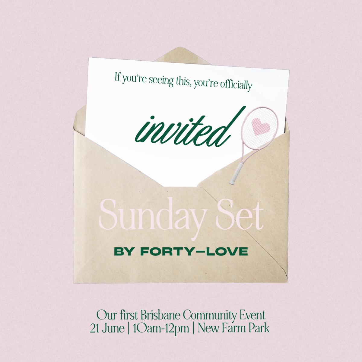 Sunday Set Brisbane Hosted By Forty-Love