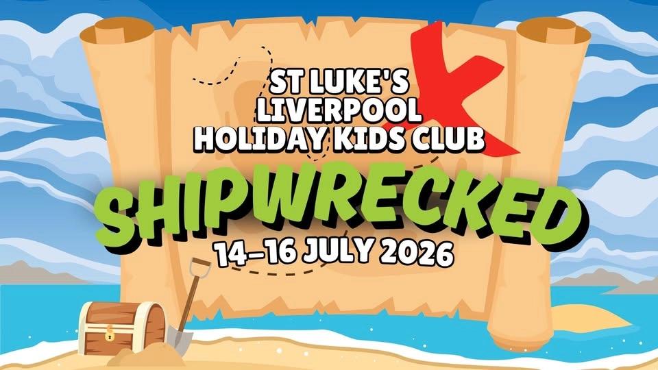 St Luke's Holiday Kids Club - Shipwrecked