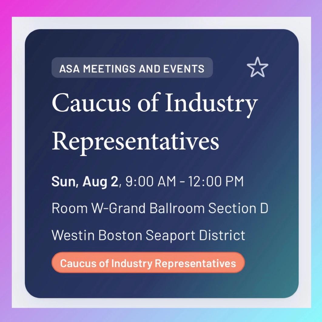 Caucus Of Industry Reps: JSM workshop (JSM Registrants)