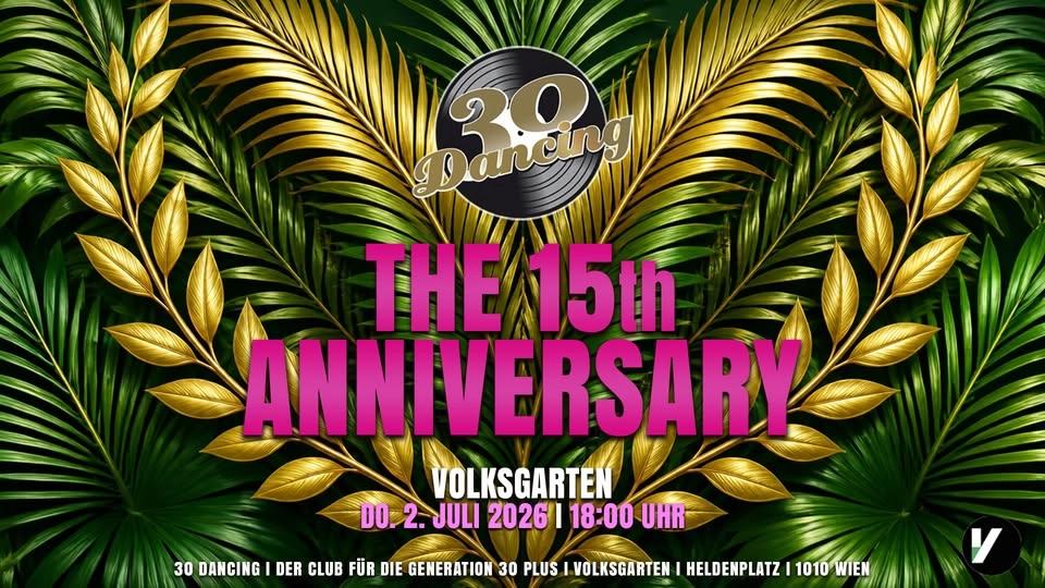 30 Dancing THE 15th ANNIVERSARY, Do. 2.7.2026