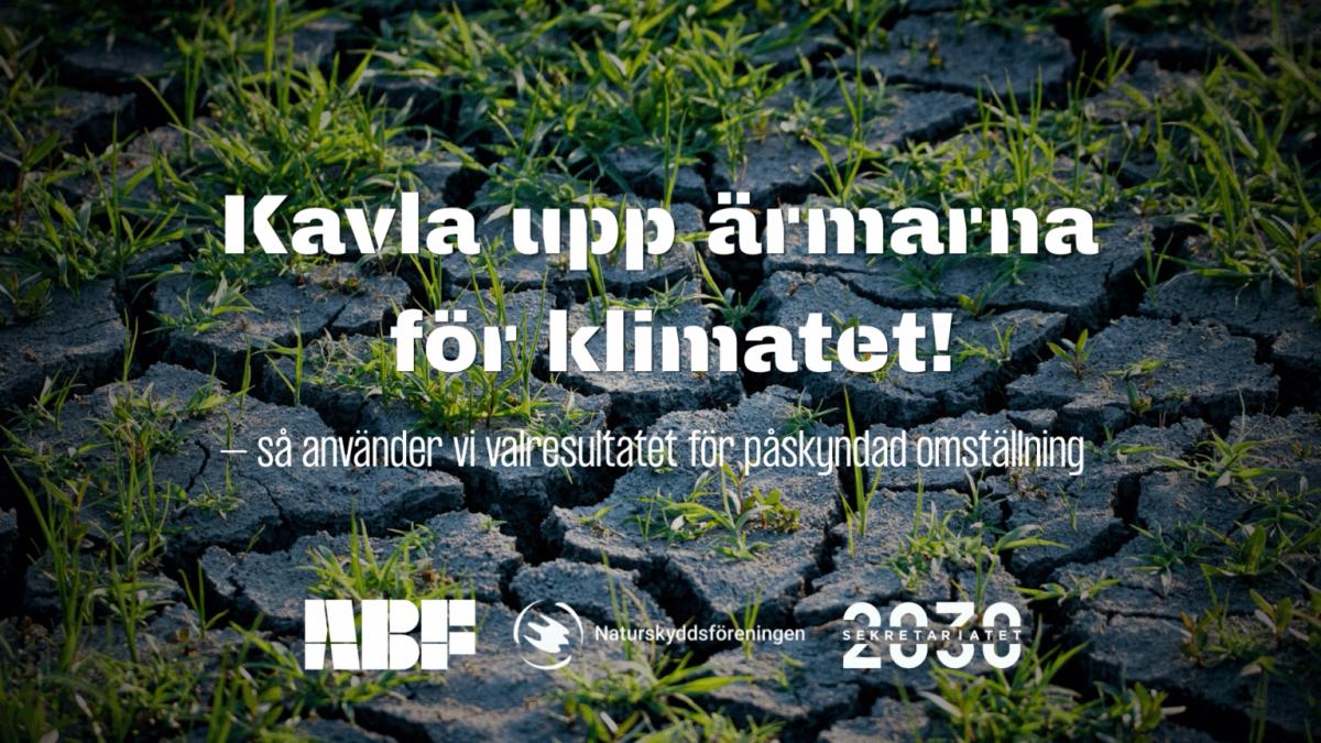 Kavla upp ärmarna för klimatet - första cirkeln