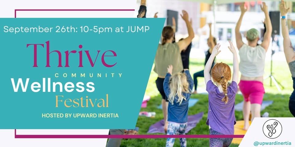 Thrive: Community Wellness Festival 2026