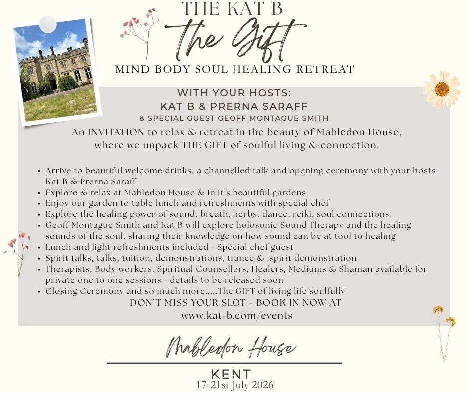 The Kat B Gift Retreat - Mabledon House - Kent - Mind, Body & Soul Retreat