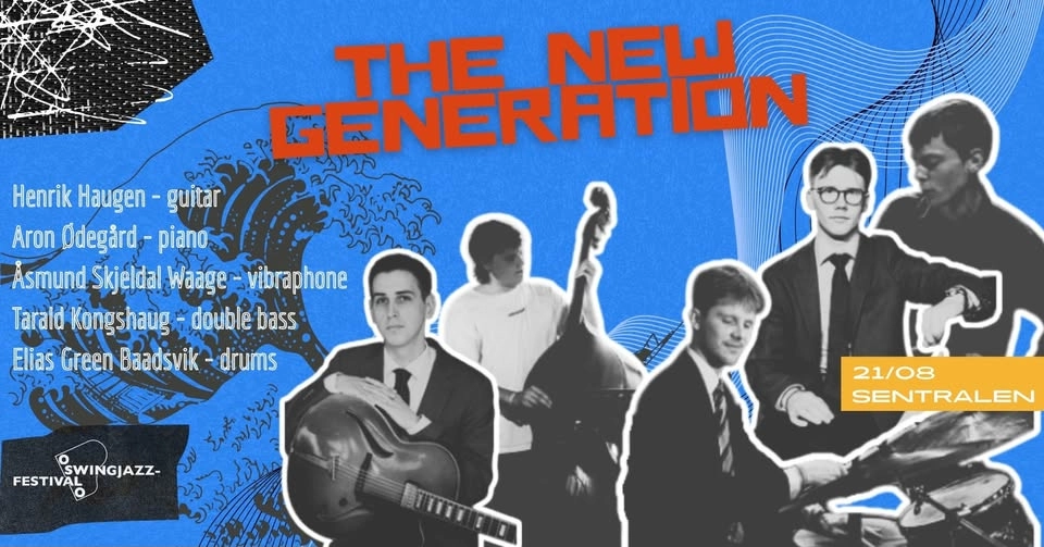 The New Generation - Oslo Swingjazzfestival 2026