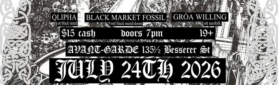BLACK METAL & NEOFOLK Qlipha + Black Market Fossil + Gróa Willing @ Avant-Garde