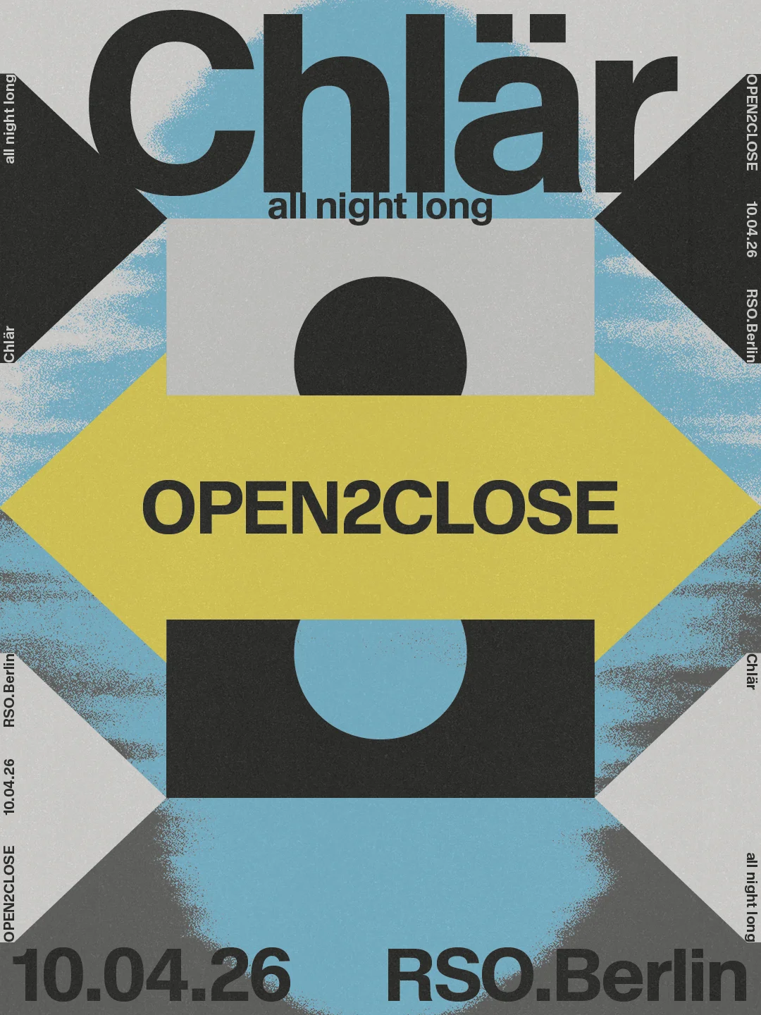 Open2Close: Chlär all night long