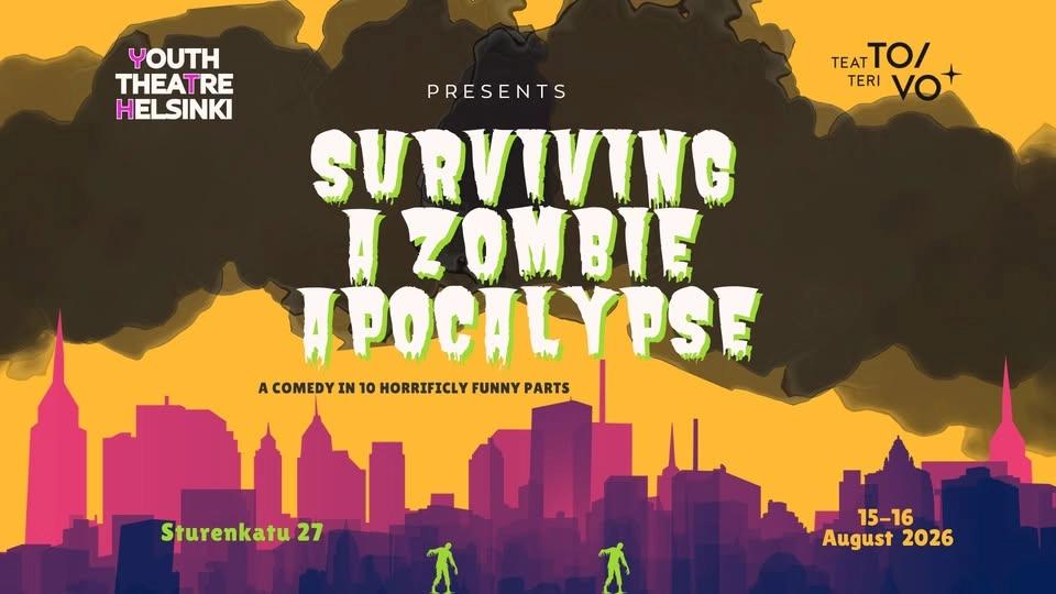Surviving a Zombie Apocalypse - A short comedy with students of Youth Theatre Helsinki