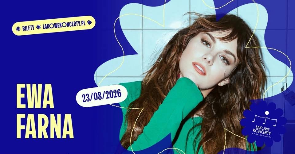 EWA FARNA | Łąkowy koncert w Folwarku Ruchenka | 23.08.2026