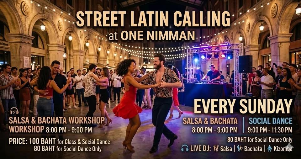 Street Latin calling at One nimman