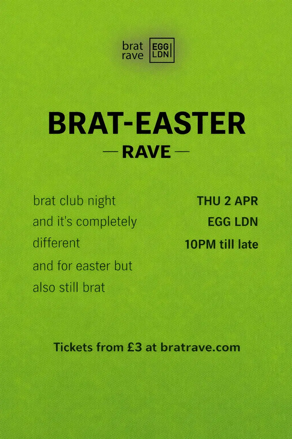 Brat-easter Rave