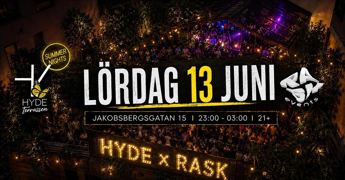 HYDE Stockholm — Lördag 13 Juni