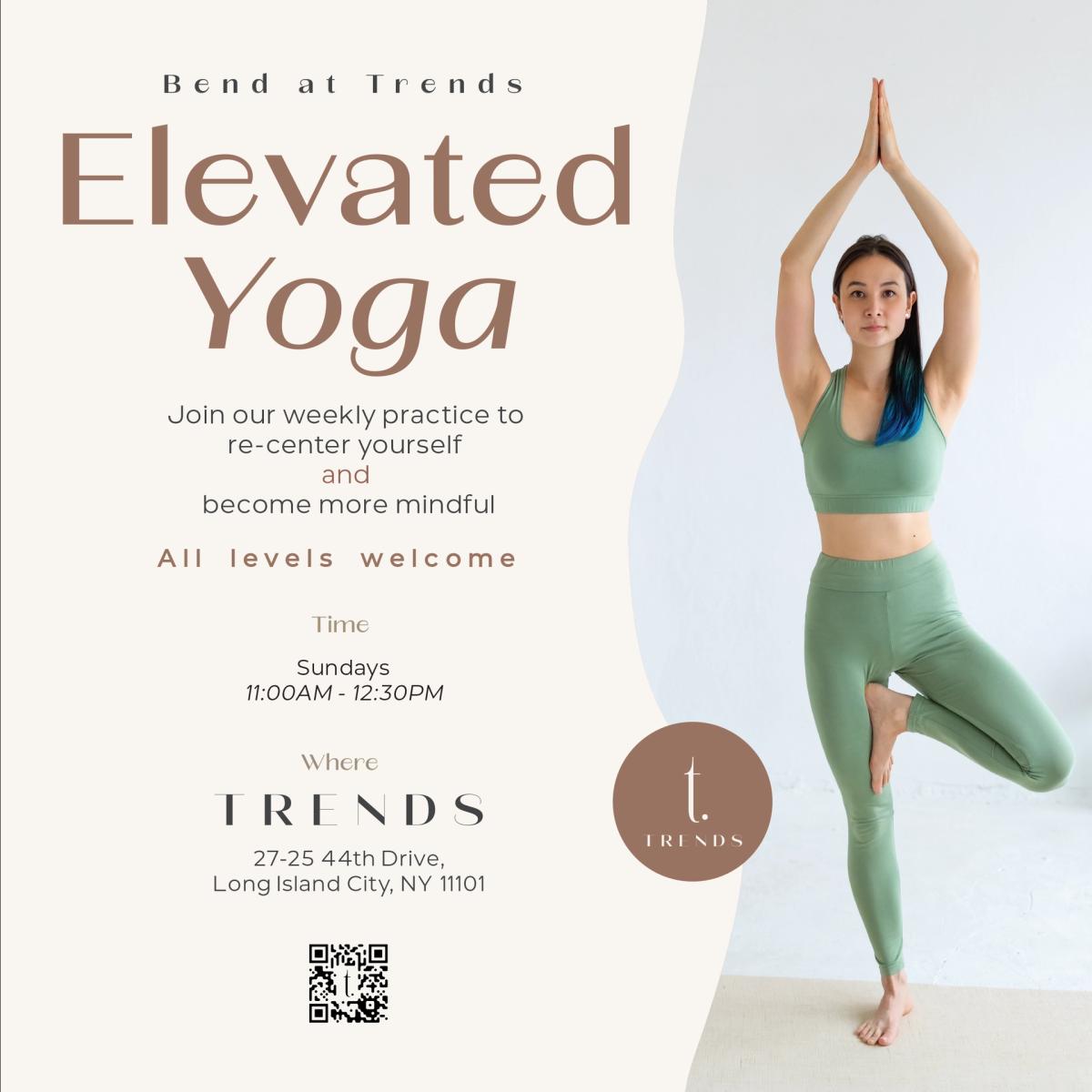 Bend @ Trends - Elevated Yoga