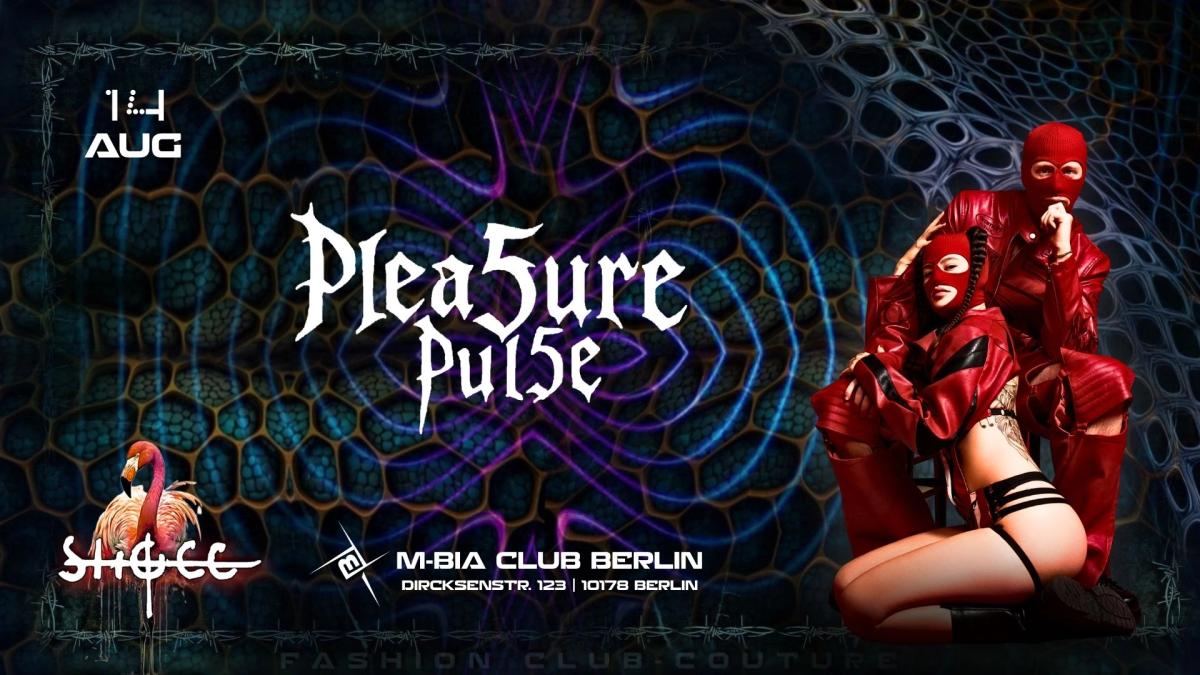 SHØCC pres. Plea5urepul5e