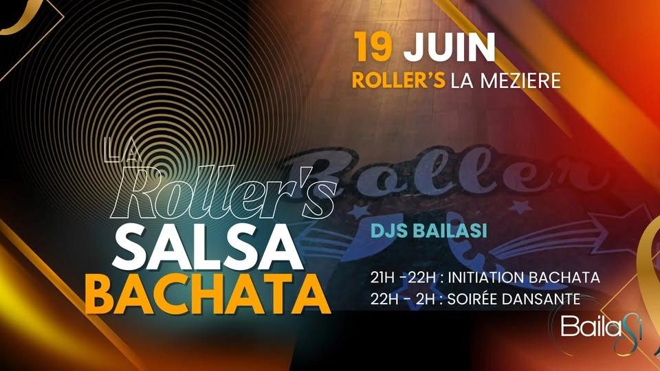 Soirée salsa/bachata au Roller's !