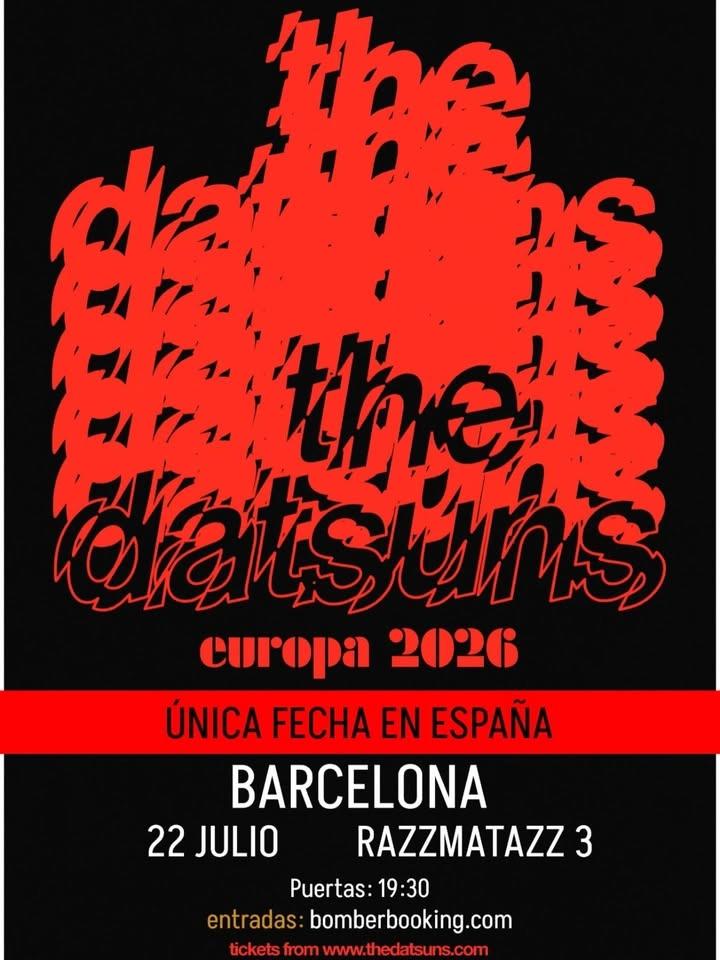THE DATSUNS +THE VIL VEINS | BARCELONA | RAZZMATAZZ 3