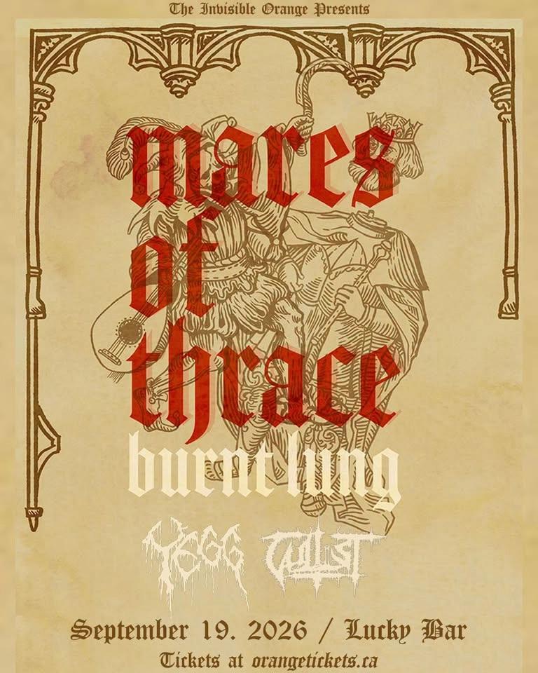 MARES OF THRACE // BURNT LUNG // YEGG // CULTIST Live in Victoria. September 19, 2026 @ Lucky Bar