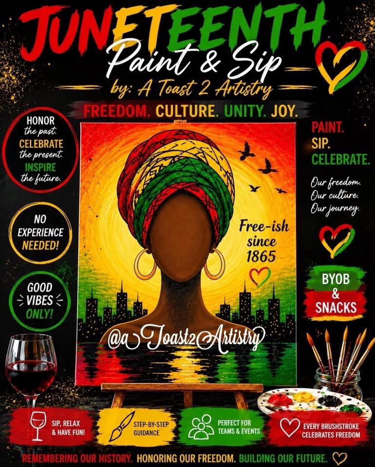Celebrating Juneteenth Paint & Sip on June 20th!😜🎨🥂