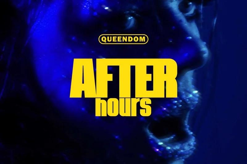 Queendom: After Hours