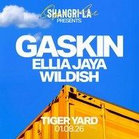 Shangri-La Presents: Gaskin