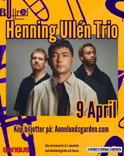 Henning Ullén Trio // Annelundsgården