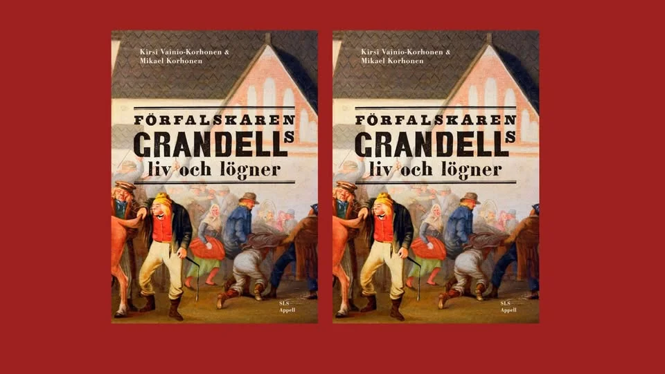 Grandells liv och lögner – torparsonen som förfalskade sedlar