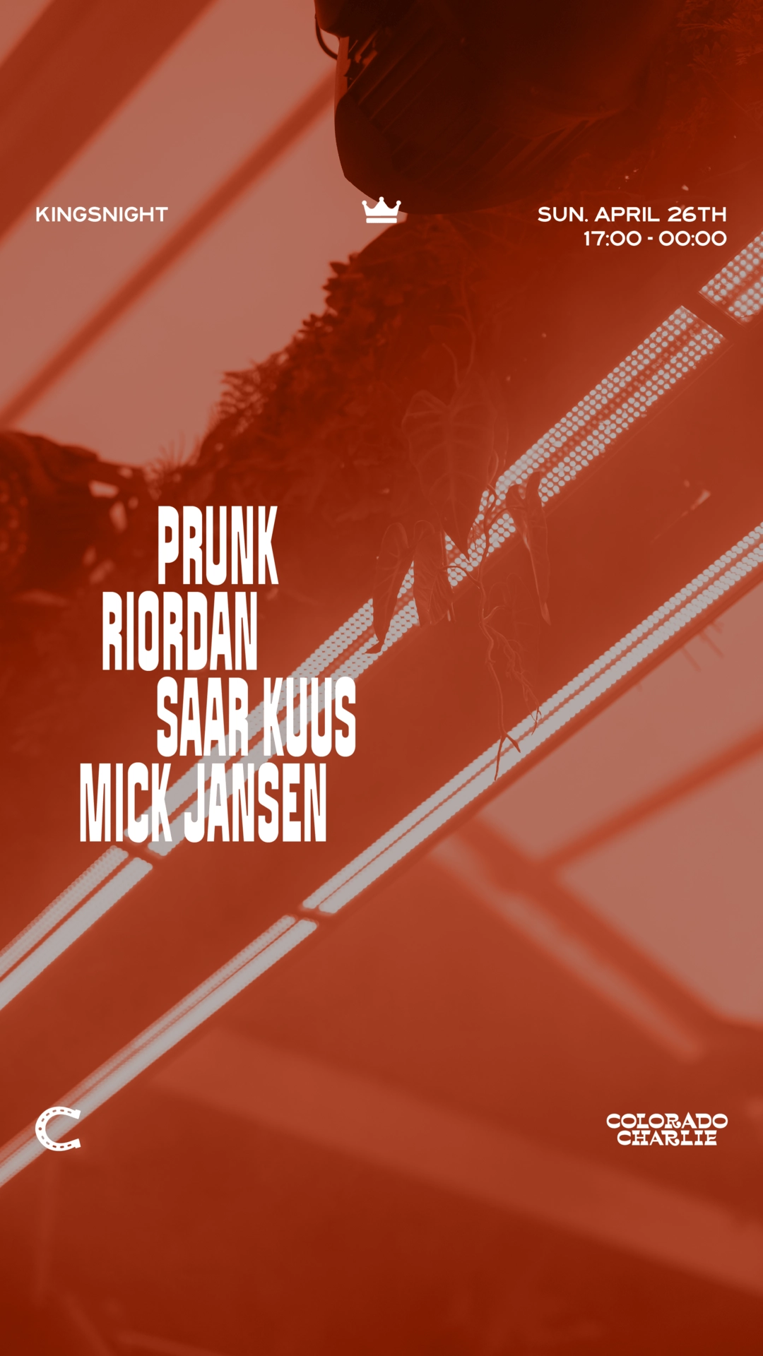 Colorado Charlie - Kingsnight with Prunk, Riordan, Saar Kuus, Mick Jansen (SOLD OUT)