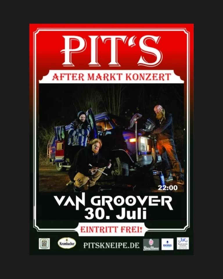 VAN GROOVER - AFTER MARKT KONZERT @ PIT‘S