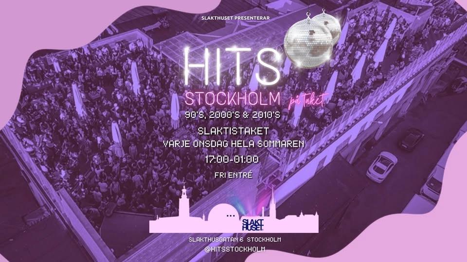 HITS på TAKET 90's, 2000's & 2010's │ ONSDAG │ Slakthuset Rooftop