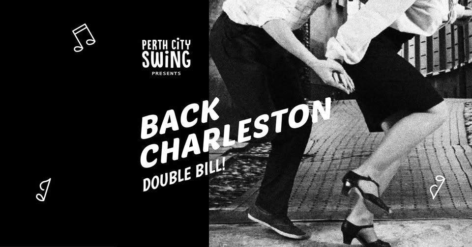 Back Charleston - Specialty Class Double Bill!