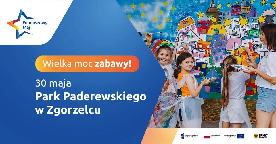 Funduszowy Maj w Zgorzelcu - rodzinna zabawa na całego!
