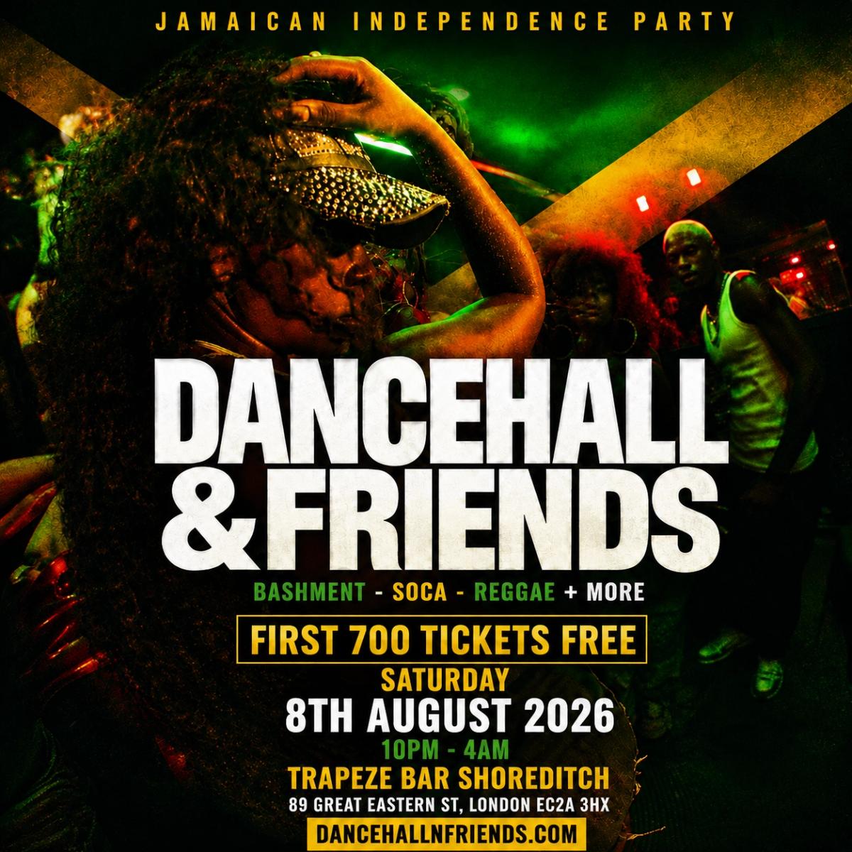DANCEHALL & FRIENDS - Bashment, Soca, Reggae Independence Day Specia