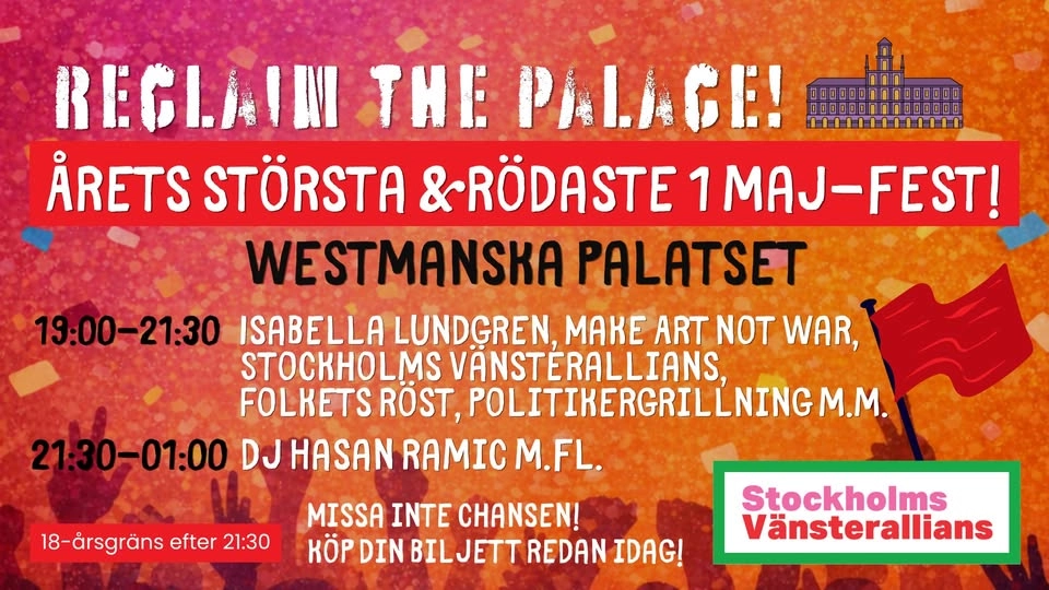 Reclaim The Palace - årets största & rödaste 1 maj-fest!