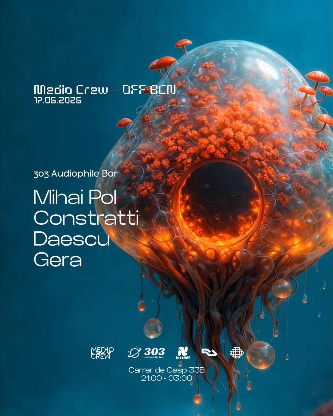 Medio Crew presents Mihai Pol & Constratti - OFF BCN edition