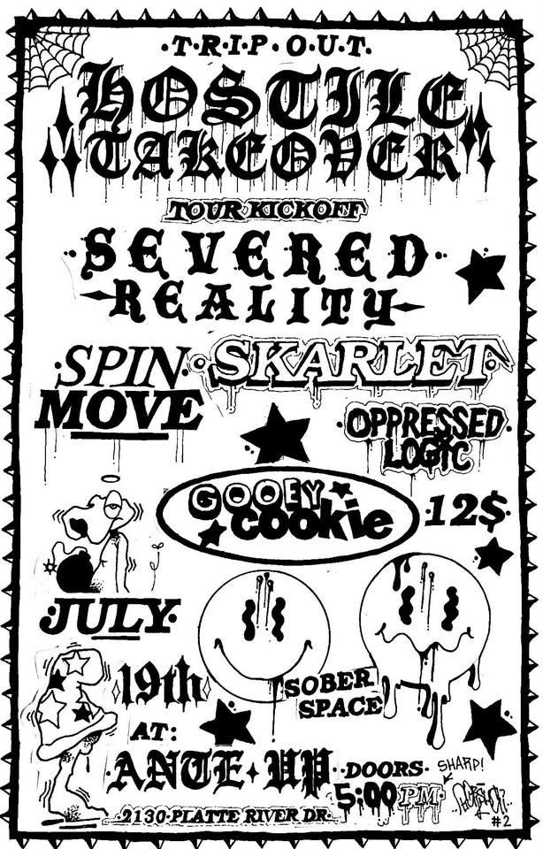 Hostile Takeover, Severed Reality, Oppressed Logic, Skarlet, Spin Move @ Ante Up, Denver