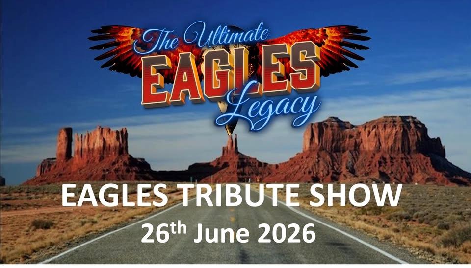 The Ultimate Eagles Legacy @ West Leagues Campbelltown