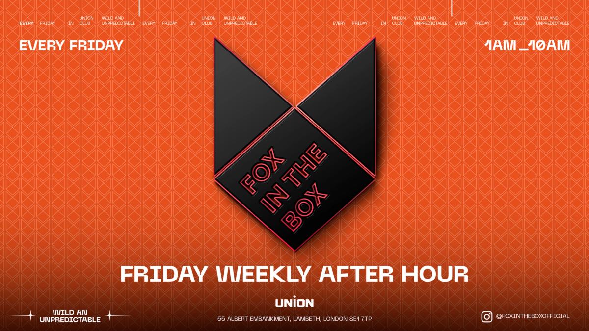 AFTERPARTY AT FOX IN THE BOX (Open until 10am)