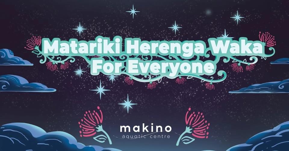 Makino Matariki Programme 2026