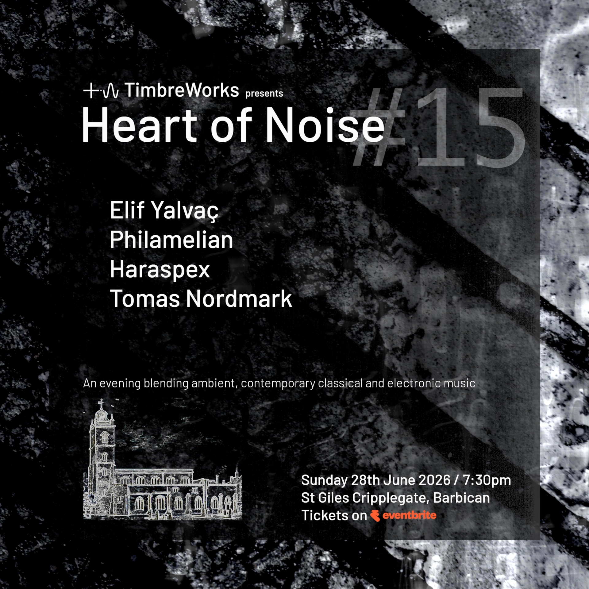 TimbreWorks presents Heart of Noise #15