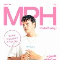 RARE Club // MPH - Easter Sunday