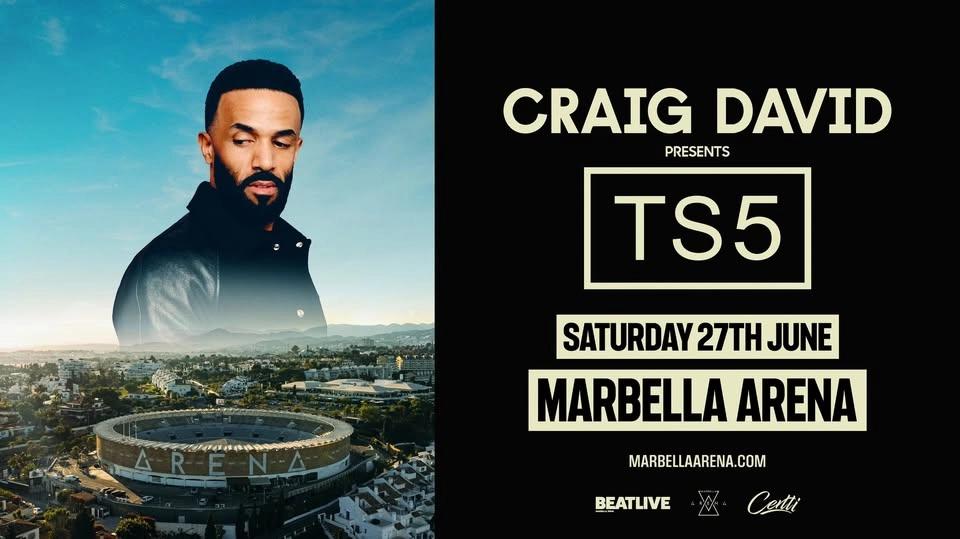 CRAIG DAVID Presents: TS5 MARBELLA!