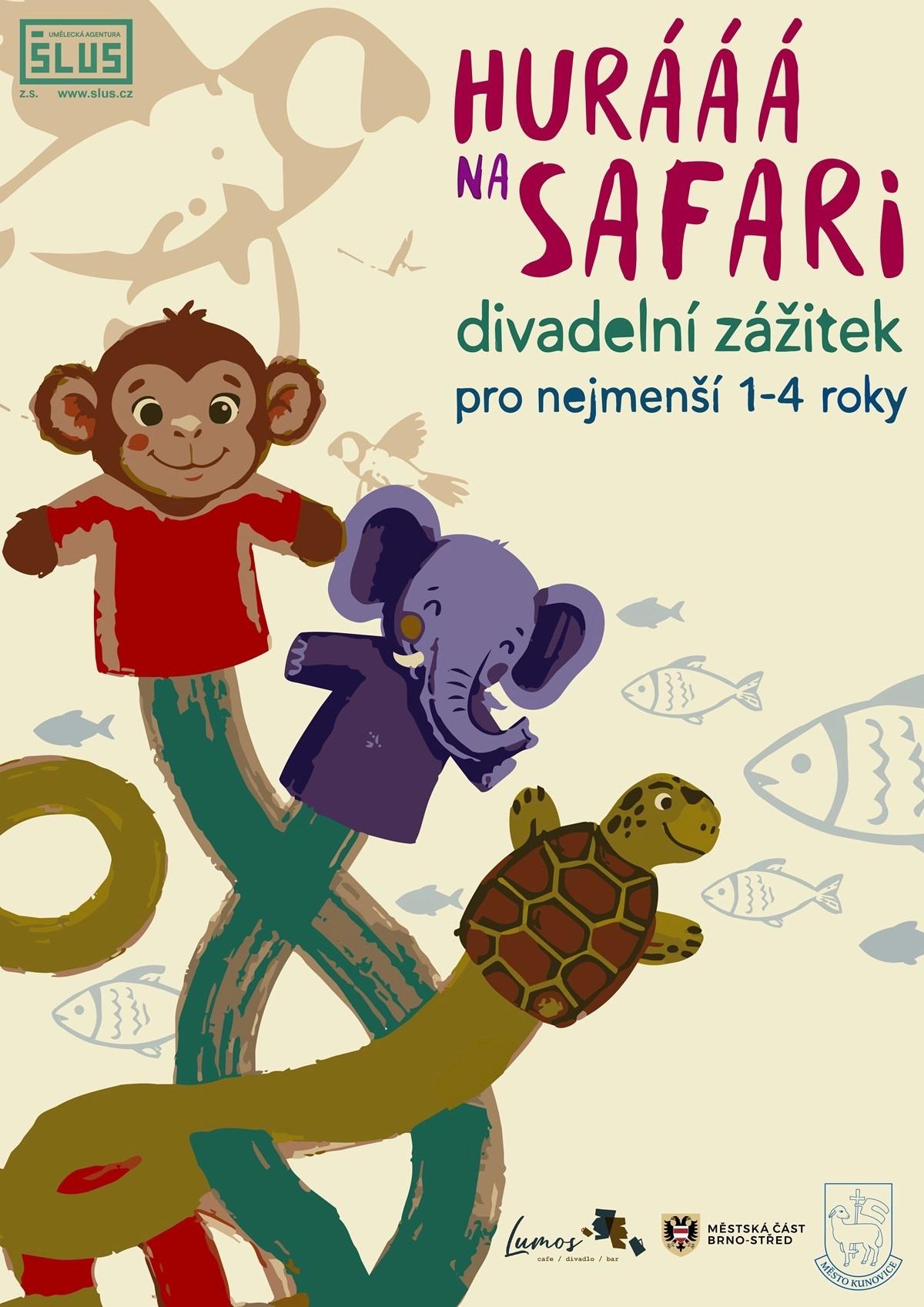 Hurááá na safari - Divadlo pro děti 1-4 roky