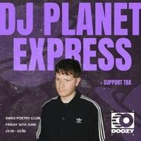 Doozy / DJ Planet Express