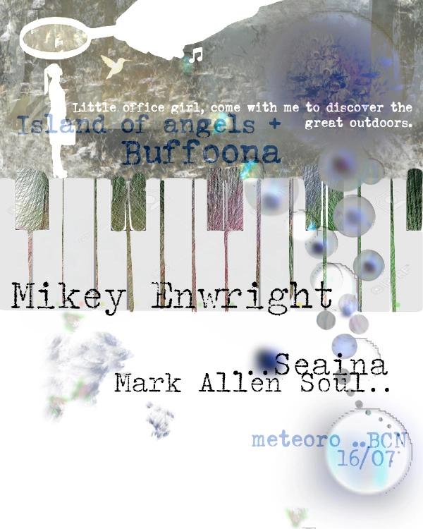 Buffoona + Island of Angels: Mikey Enwright