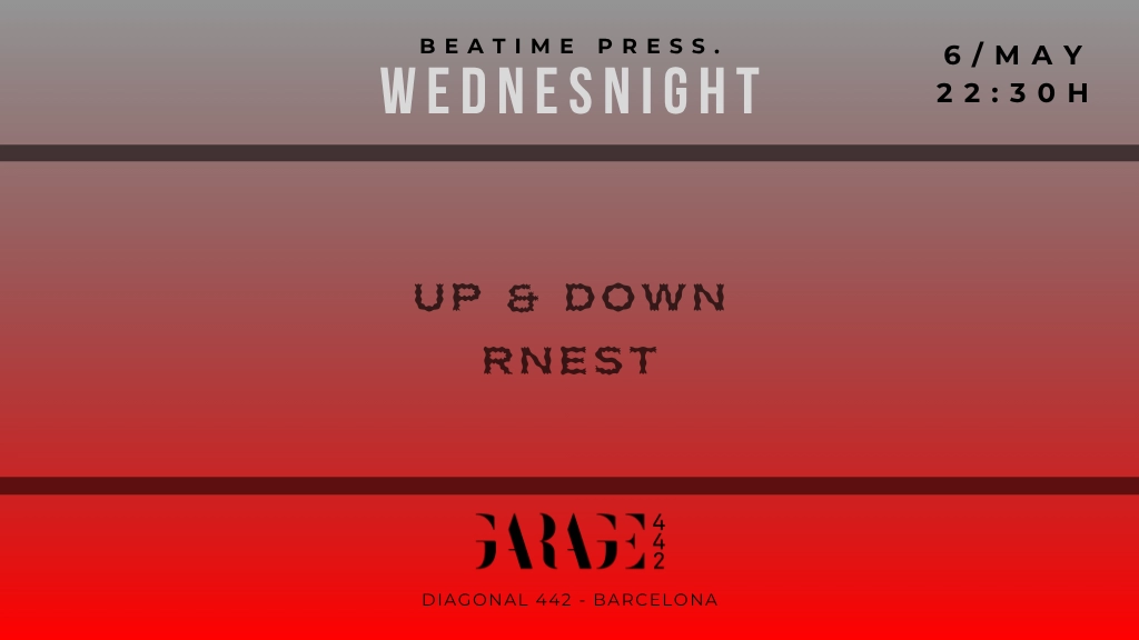 Wednesnight with Up & Down, Rnest