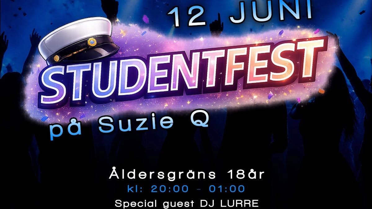 Studentfest på Susie Q i Boden 12 Juni Avslutningsfest!