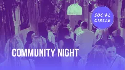 Community Night (FREE)