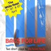 Bags For Life (14/04) - Two dark comedy plays by Nicholas Royle