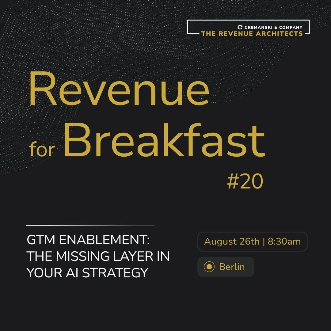 Revenue for Breakfast #20 - GTM Enablement: The Missing Layer in Your AI Strategy